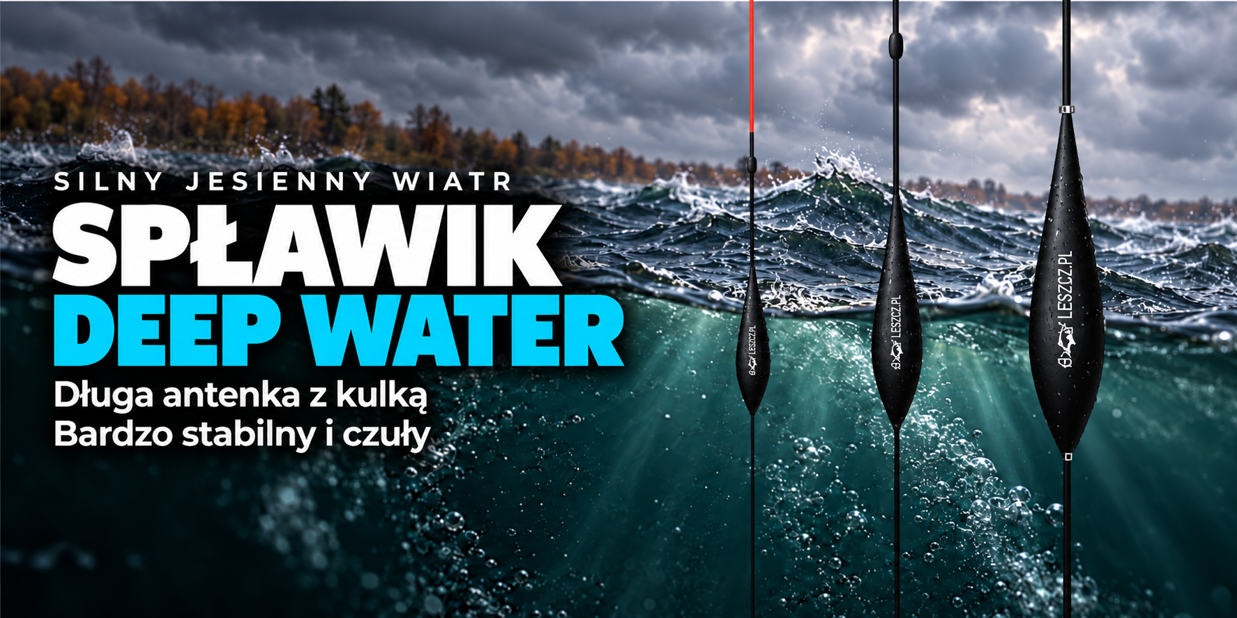 WWW.LESZCZ.PL Spławik Deep Water